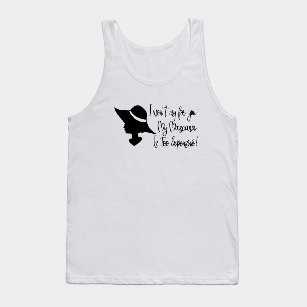 I wont cry for you. Tank Top by usastore